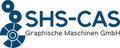 SHS-CAS Graphische Maschinen GmbH